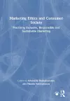 Marketing Ethics and Consumer Society cover