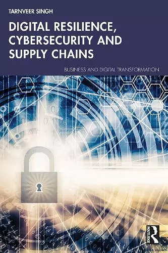 Digital Resilience, Cybersecurity and Supply Chains cover