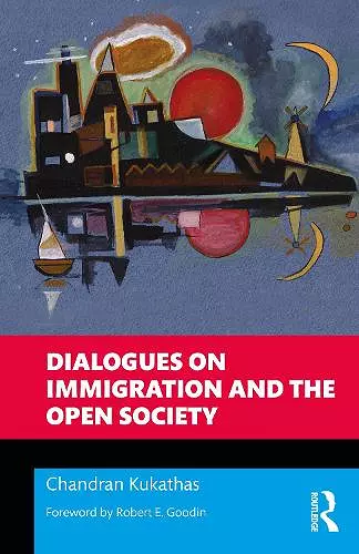 Dialogues on Immigration and the Open Society cover