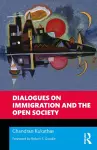 Dialogues on Immigration and the Open Society cover