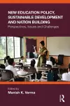 New Education Policy, Sustainable Development and Nation Building cover