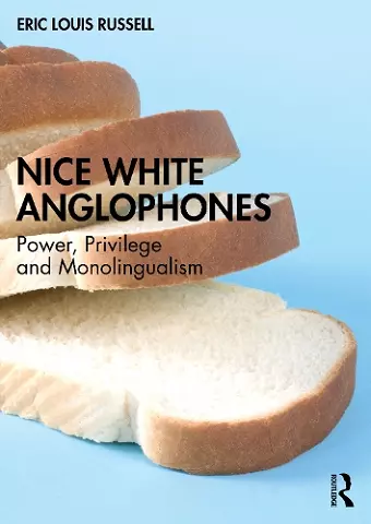 Nice White Anglophones cover