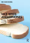 Nice White Anglophones cover