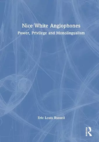 Nice White Anglophones cover