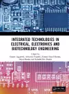 Integrated Technologies in Electrical, Electronics and Biotechnology Engineering cover