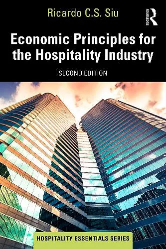 Economic Principles for the Hospitality Industry cover