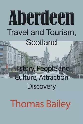 Aberdeen Travel and Tourism, Scotland cover