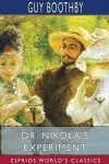 Dr. Nikola's Experiment (Esprios Classics) cover