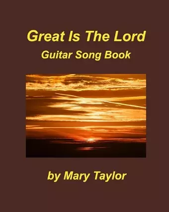 Great Is The Lord Book 5 Guitar Song Book cover