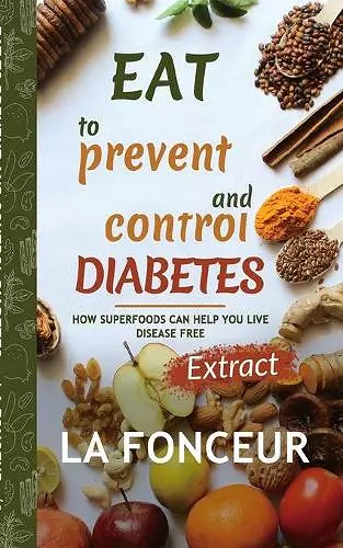 Eat to Prevent and Control Diabetes cover