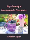 My Family's Homemade Desserts cover