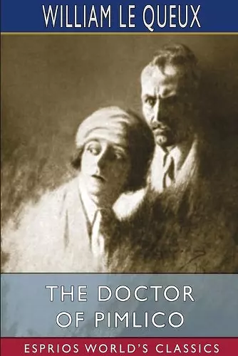 The Doctor of Pimlico (Esprios Classics) cover