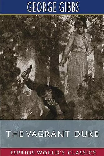 The Vagrant Duke (Esprios Classics) cover