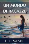 Un Mondo di Ragazze cover