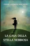 La Casa della Stella Nebbiosa cover