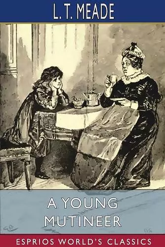 A Young Mutineer (Esprios Classics) cover