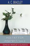 Poetry for Poetry's Sake (Esprios Classics) cover