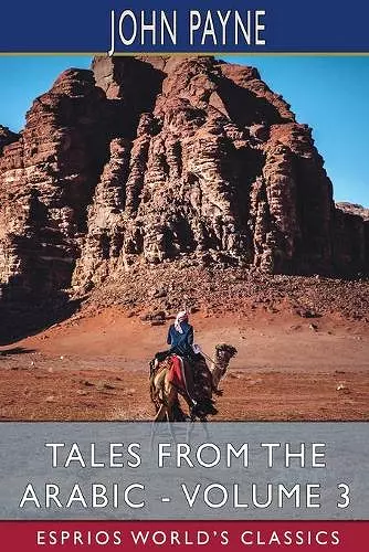 Tales from the Arabic - Volume 3 (Esprios Classics) cover