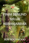 Fimm þúsund Mílur Neðanjarðar cover