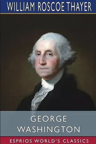 George Washington (Esprios Classics) cover