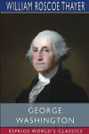 George Washington (Esprios Classics) cover