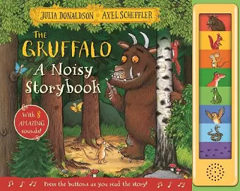 The Gruffalo: A Noisy Storybook cover
