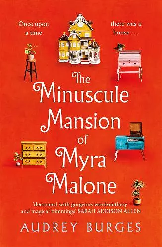 The Minuscule Mansion of Myra Malone cover