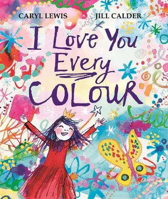 I Love You Every Colour cover