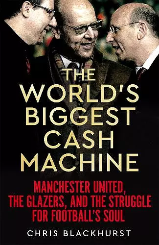 The World's Biggest Cash Machine cover