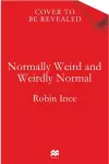 Normally Weird and Weirdly Normal cover