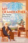 My Grandfather, the Master Detective cover