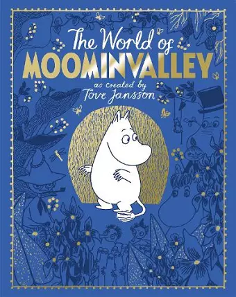 The Moomins: The World of Moominvalley cover