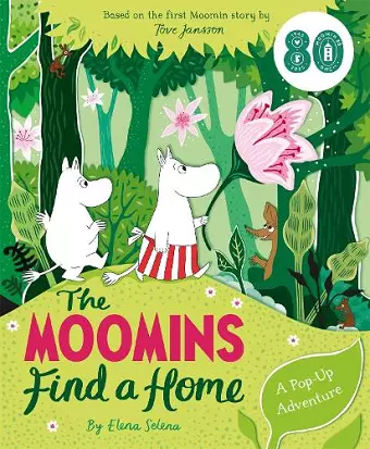 The Moomins Find a Home: A Pop-Up Adventure cover