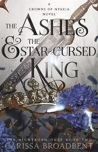 The Ashes and the Star-Cursed King cover