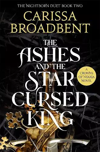 The Ashes and the Star-Cursed King cover