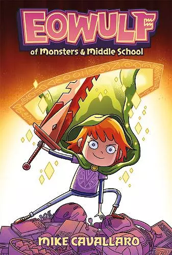 Eowulf: Of Monsters and Middle School cover