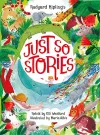 Rudyard Kipling's Just So Stories, retold by Elli Woollard cover