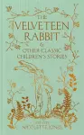 The Velveteen Rabbit  & other Classic Children's Stories cover