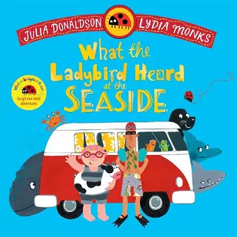What the Ladybird Heard at the Seaside cover