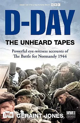 D-Day: The Unheard Tapes cover