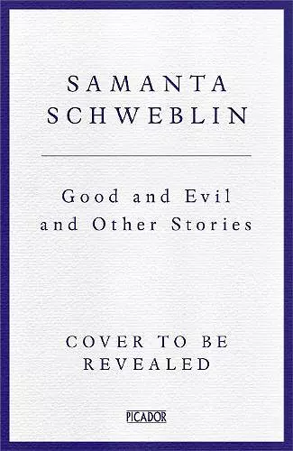 Good and Evil and Other Stories cover