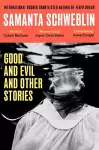 Good and Evil and Other Stories cover