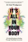 It's All In Your Body cover