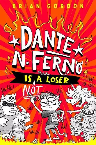 Dante N. Ferno is NOT a Loser cover