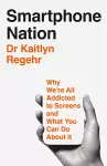 Smartphone Nation cover