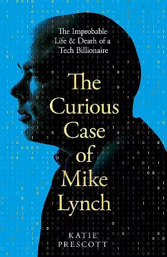 The Curious Case of Mike Lynch cover