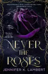 Never the Roses cover