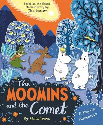 The Moomins and the Comet: A Pop-Up Adventure cover