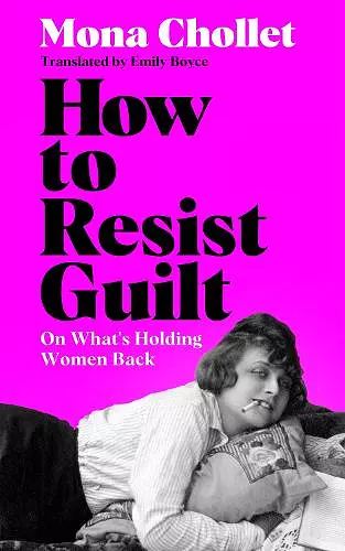 How to Resist Guilt cover