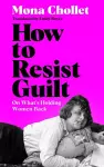 How to Resist Guilt cover